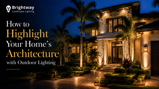 How to Highlight Your Home's Architecture with Outdoor Lighting
